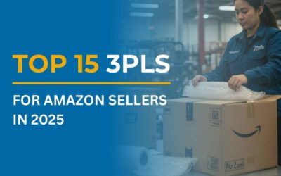 Top 15 3PLs for Amazon Sellers in 2025