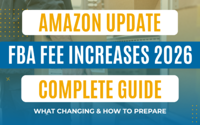 Amazon FBA Fee Increases 2026: Complete Guide for Sellers (What’s Changing & How to Prepare)